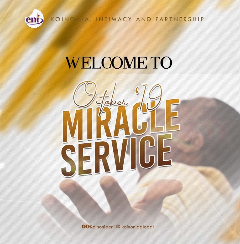 Download October 2019 Miracle Service Koinonia