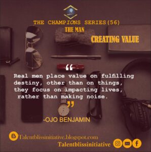[Article] Creating Value by Ojo Benjamin - The Champions Series 56 1