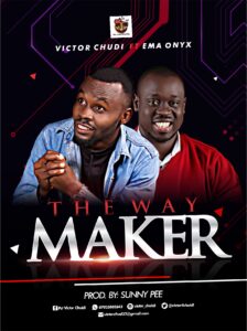Download THE WAY MAKER by Victor Chudi (MP3 SONG) 1