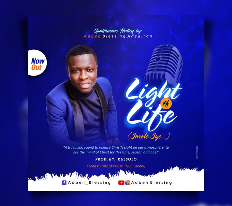 [New Release] LIGHT OF LIFE by Adben Blessing - Free Song Download 21