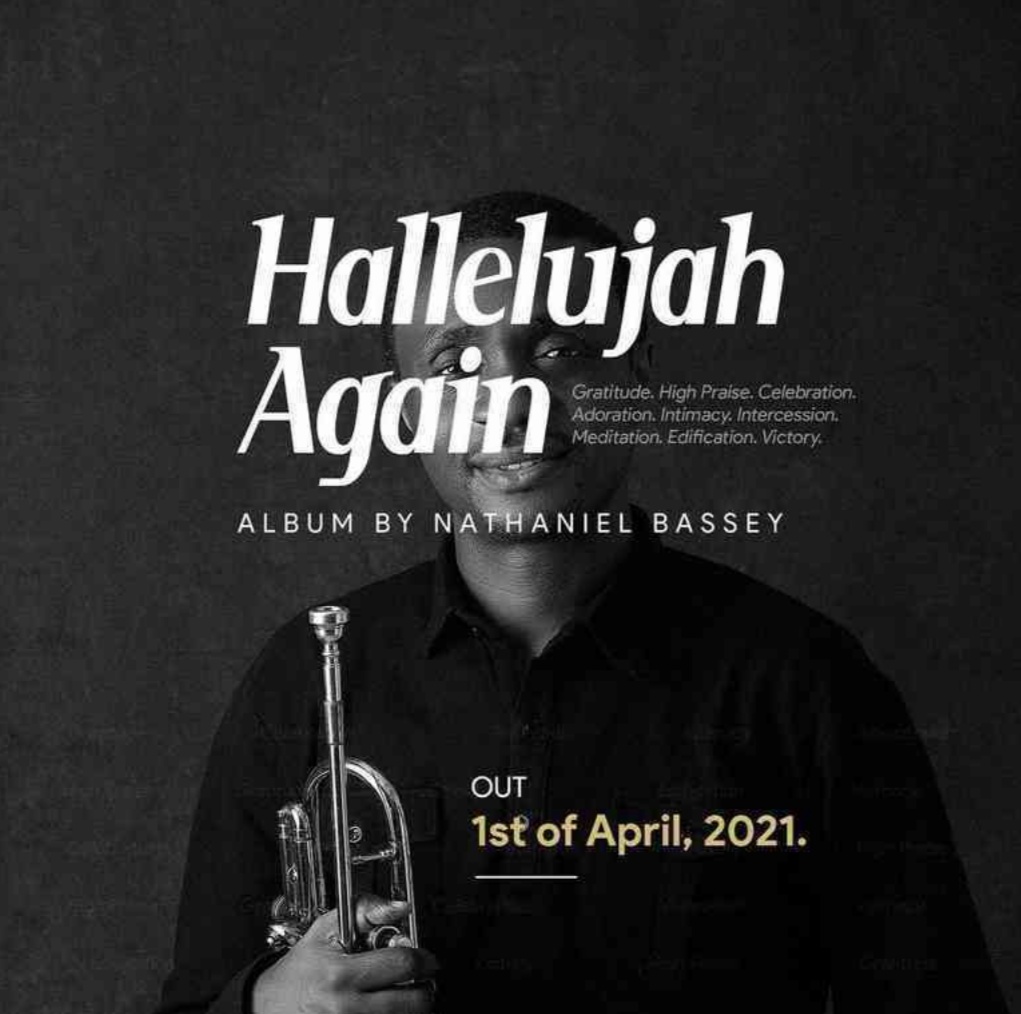 HALLELUJAH AGAIN by Nathaniel Bassey mp3 (Full Album Download) 1