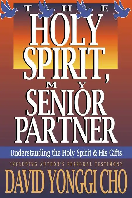 Download PDF: Holy Spirit My Senior Partner by Yonggi Cho 14