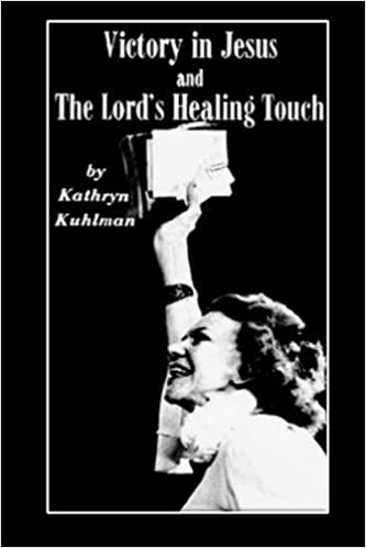 DOWNLOAD PDF: The Lord’s Healing Touch by Kathryn Kuhlman 19
