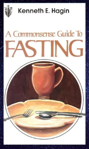 DOWNLOAD PDF: A Commonsense Guide to Fasting by Kenneth E. Hagin 19