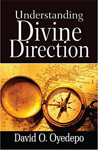 DOWNLOAD PDF: Understanding Divine Direction by David Bishop Oyedepo 21