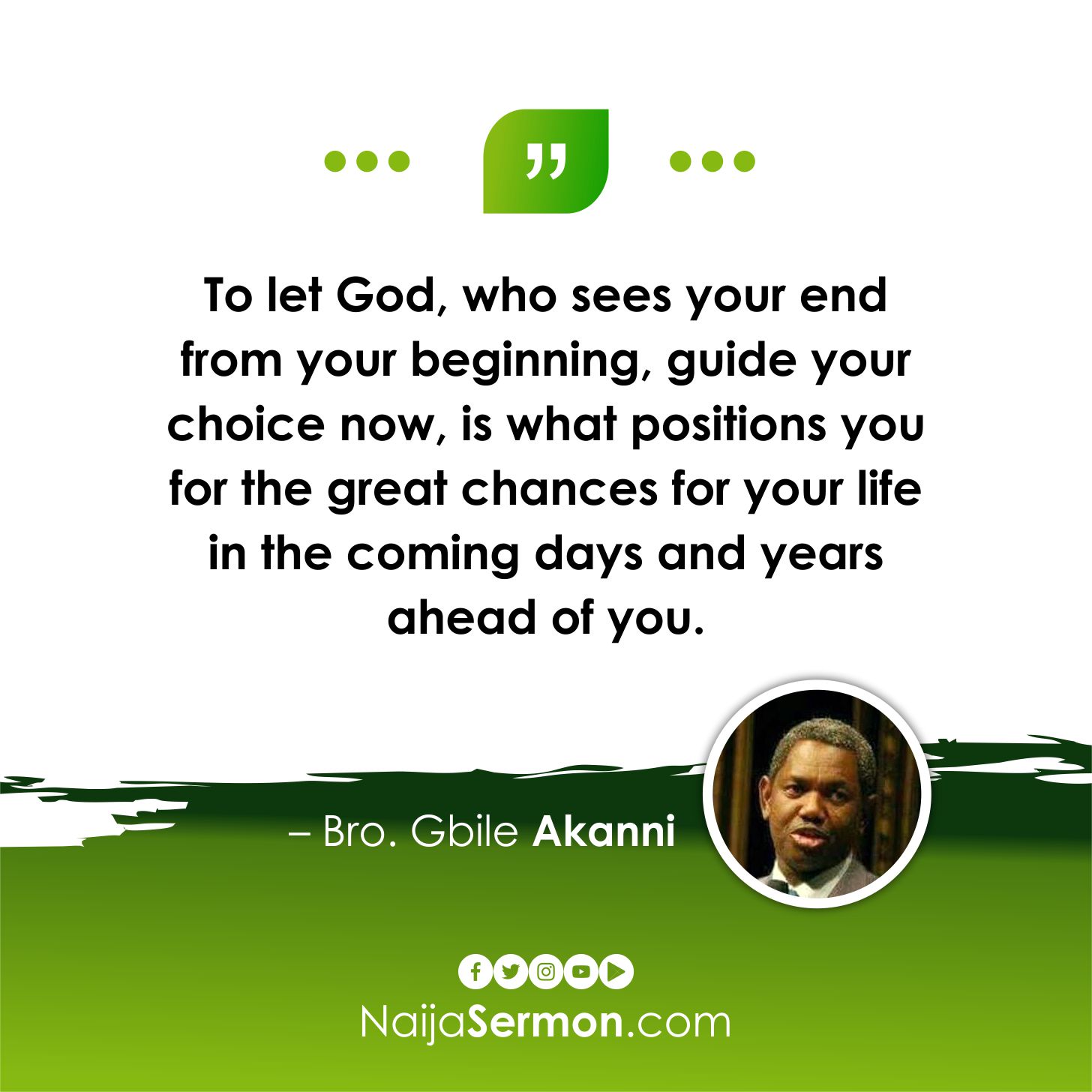 QUOTE OF THE DAY by Bro Gbile Akanni 21
