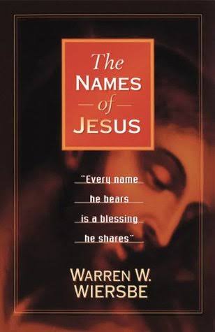 Download PDF: The Names of Jesus by Warren Wiersbe 6