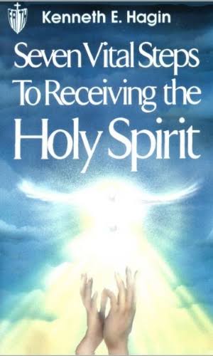 Download PDF: 7 Vital Steps to Receiving the Holy Spirit by Kenneth E Hagin 18