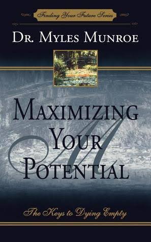 DOWNLOAD PDF: Maximizing Your Potential by Dr Myles Munroe 22