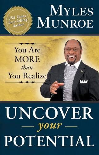 DOWNLOAD PDF: Uncover Your Potential by Dr. Myles Munroe 21