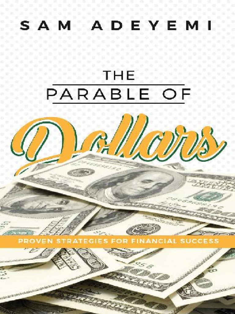 DOWNLOAD PDF: The Parable of Dollars by Rev Sam Adeyemi 19