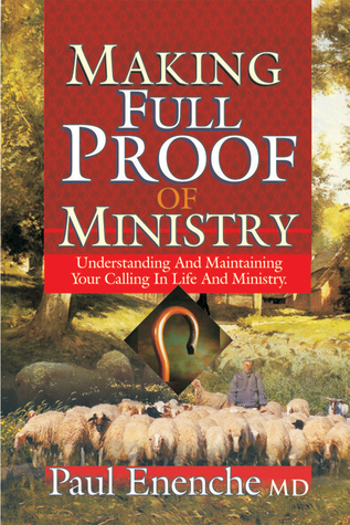 DOWNLOAD PDF Making Full Proof of your Ministry by Dr. Paul Enenche 20