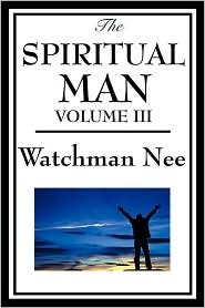 DOWNLOAD PDF: The Spiritual Man Volume 3 by Watchman Nee 20