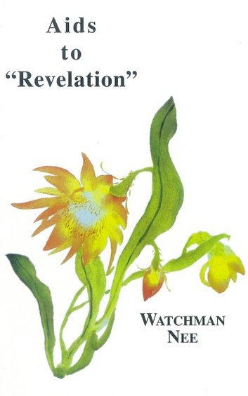 DOWNLOAD PDF: Aids to Revelation by Watchman Nee 21