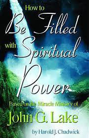 DOWNLOAD PDF: How to be Filled with Spiritual Power by John G Lake 18