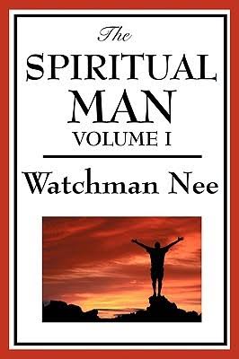 DOWNLOAD PDF: The Spiritual Man Volume 1 by Watchman Nee 5