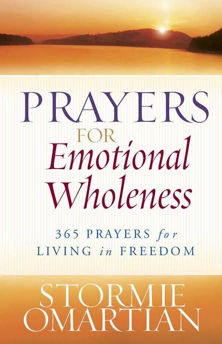 DOWNLOAD PDF: Prayers for Emotional Wholeness by Stormie Omartian 20