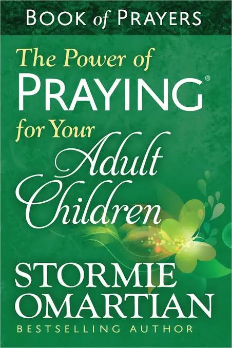 DOWNLOAD PDF: The Power of Praying for Your Adult Children by Stormie Omartian 23