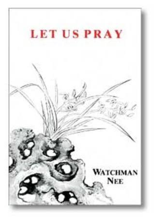 DOWNLOAD PDF: Let us Pray by Watchman Nee 21