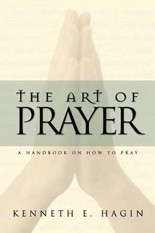 DOWNLOAD PDF: Art of Prayer by Kenneth Hagin 18