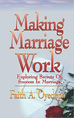 DOWNLOAD PDF: Making Marriage Work by Faith Oyedepo 15