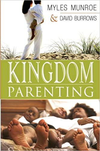 DOWNLOAD PDF: Kingdom Parenting by Dr Myles Munroe 17