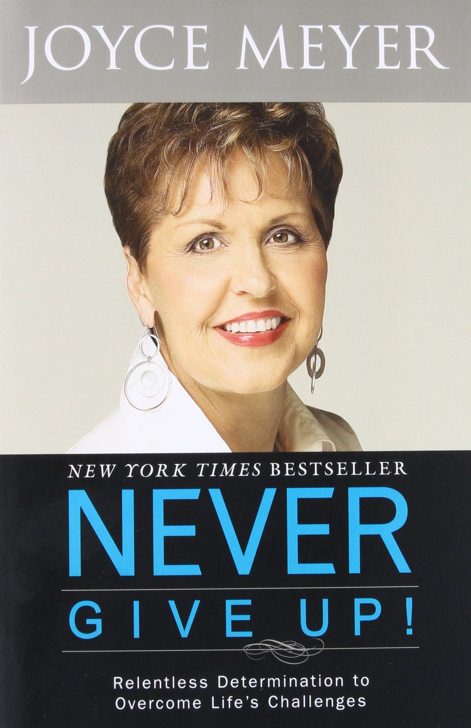 DOWNLOAD PDF: Never Give Up! by Joyce Meyer 22