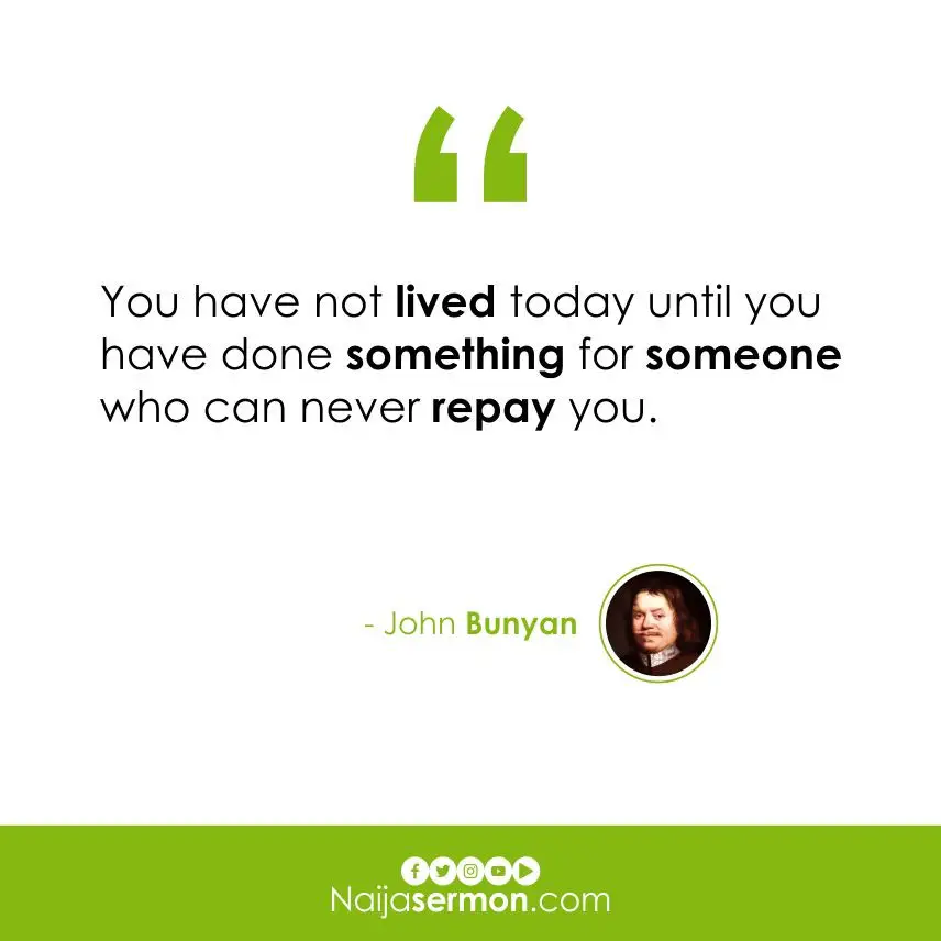 QUOTE OF THE DAY BY JOHN BUNYAN 17