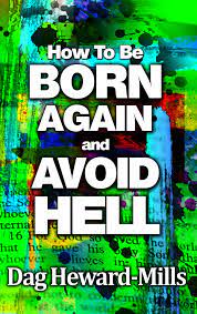 DOWNLOAD PDF: Born Again by Dag Heward-Mills 17