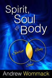 DOWNLOAD PDF: Spirit, Soul and Body by Andrew Wommack 19
