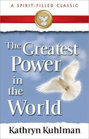 DOWNLOAD PDF: The Greatest Power in the World by Kathryn Kuhlman 20