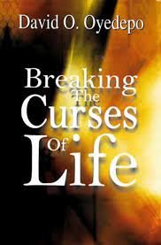 DOWNLOAD PDF: Breaking the Curses of Life by Bishop David Oyedepo 19