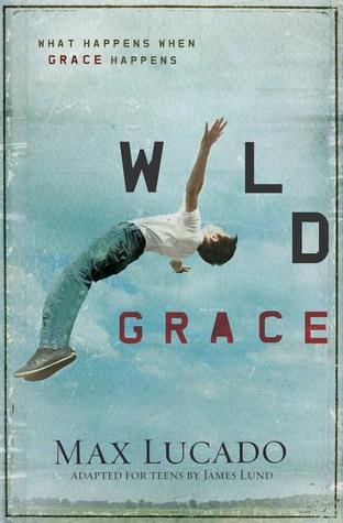 DOWNLOAD PDF: Wild Grace – What Happens When Grace Happens 22