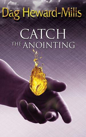 DOWNLOAD PDF: Catch the Anointing by Dag Heward-Mills 18