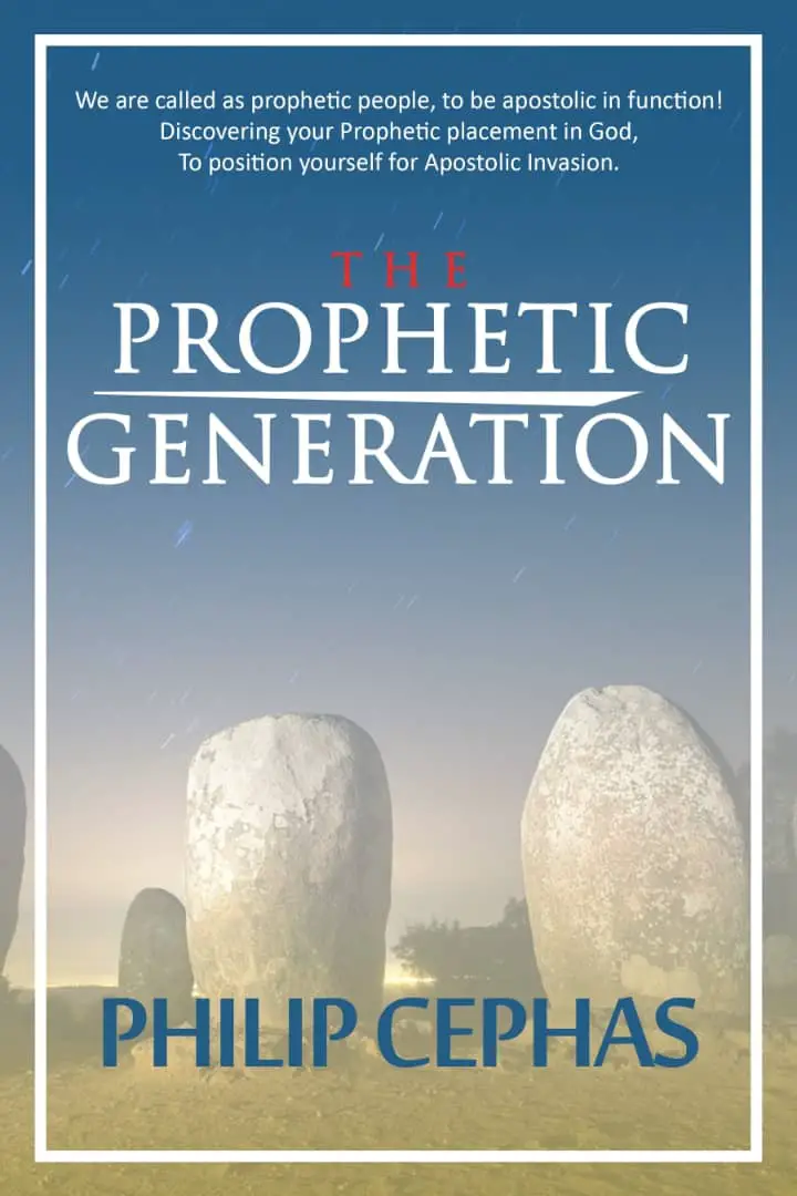 DOWNLOAD PDF: The Prophetic Generation by Apostle Philip Cephas 17