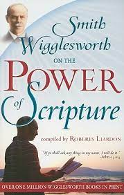 DOWNLOAD PDF: Smith Wigglesworth on the Power of the Scripture 1