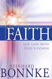 DOWNLOAD PDF: Faith – The Link With God’s Power by Reinhard Bonnke 22