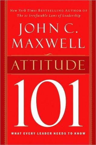 DOWNLOAD PDF: Attitude 101 by John Maxwell 18