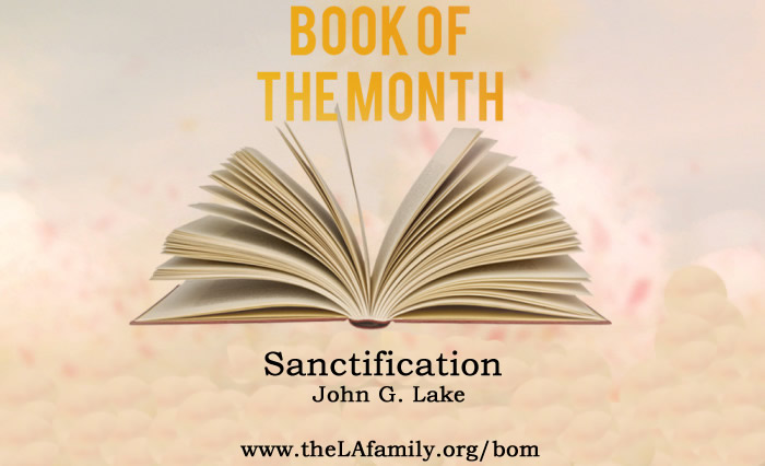 DOWNLOAD PDF: Sanctification by John G Lake 1