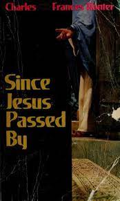 DOWNLOAD PDF: Since Jesus Passed By by Charles and Frances 19