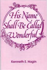 DOWNLOAD PDF: His Name Shall be Called by Kenneth E Hagin 22