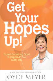 DOWNLOAD PDF: Get Your Hopes Up! by Joyce Meyer 17