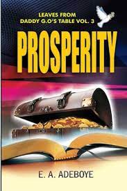 DOWNLOAD PDF: KINGDOM PROSPERITY by Pastor E.A Adeboye 18