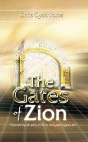 DOWNLOAD PDF: THE GATES OF ZION by Pastor Chris Oyakhilome 21