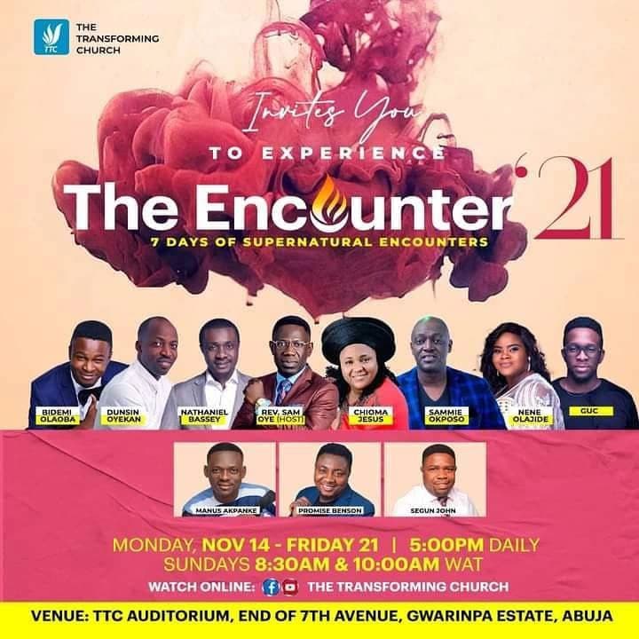 2 DAYS TO GO!!! (The Encounter'21 with Nathaniel Bassey, Dunsin Oyekan, GUC, Chioma Jesus - Hosted by The Transforming Church 17