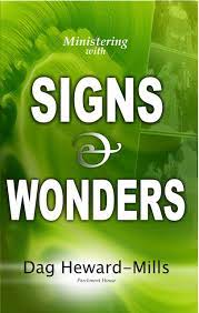 DOWNLOAD PDF: Ministering with Signs and Wonders by Dag Heward Mills 1