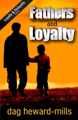 DOWNLOAD PDF: Fathers and Loyalty by Dag Heward Mills 19