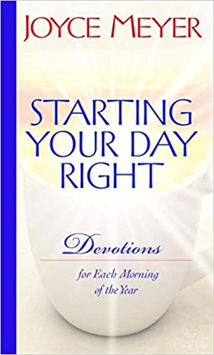 DOWNLOAD PDF: Starting Your Day Right Devotional by Joyce Meyer 21