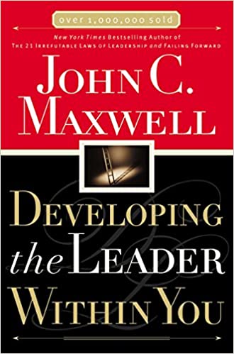 DOWNLOAD PDF: Developing the Leader Within You by John Maxwell 20
