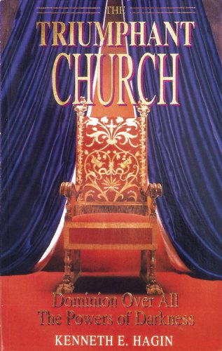 DOWNLOAD PDF: The Triumphant Church by Kenneth E Hagin 17